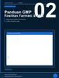 Panduan GMP untuk Fasilitas Farmasi & F&B